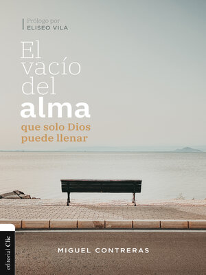 cover image of El vacío del alma que solo Dios puede llenar